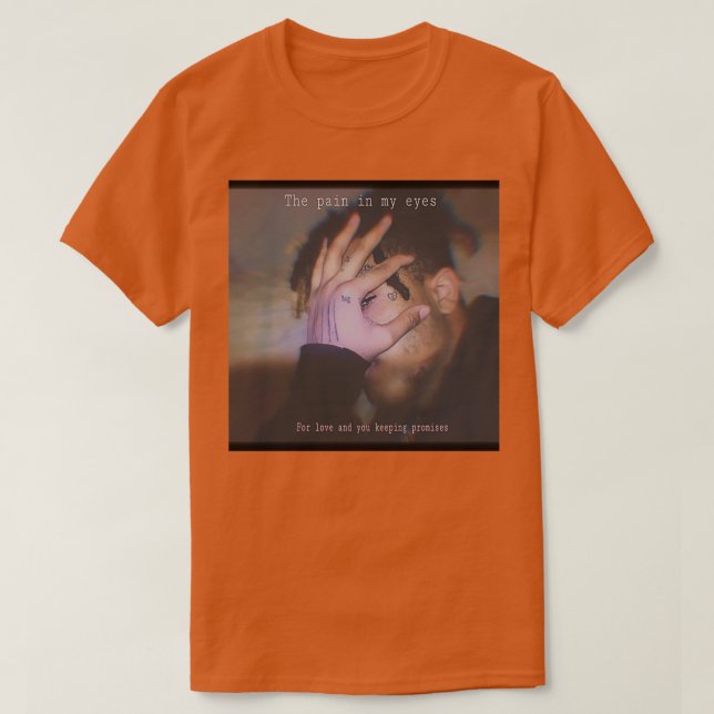 Camiseta xxxtentation the pain in my eyes  (Diseño del anverso)