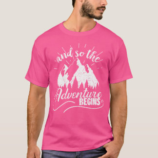 Camiseta Y Así Comienza La Aventura - Senderismo De Montaña