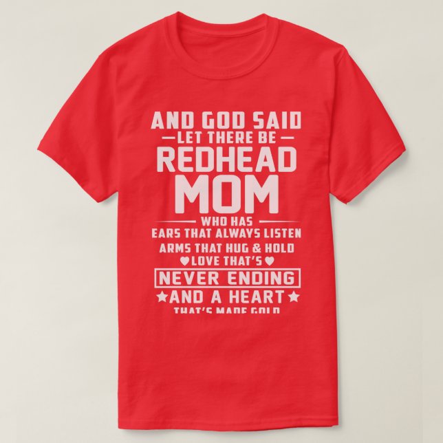 Camiseta Y Dios Dijo: "Que Haya Mamá De La Cabeza Roja Que  (Diseño del anverso)