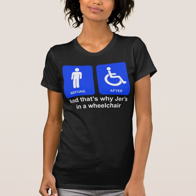 Camiseta "Y ése es porqué Jer en los chicas T de una silla (Anverso)