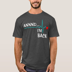 Camiseta Y estoy de vuelta 318