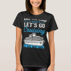 Camiseta Y Jehovah Dijo: "Vayamos A Cruzar Y Así Hicimos 1