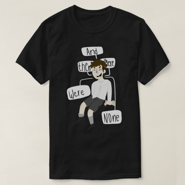 Camiseta y luego no hubo nada Classic TShirt (Diseño del anverso)