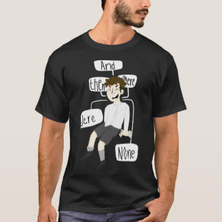 Camiseta y luego no hubo nada Classic TShirt