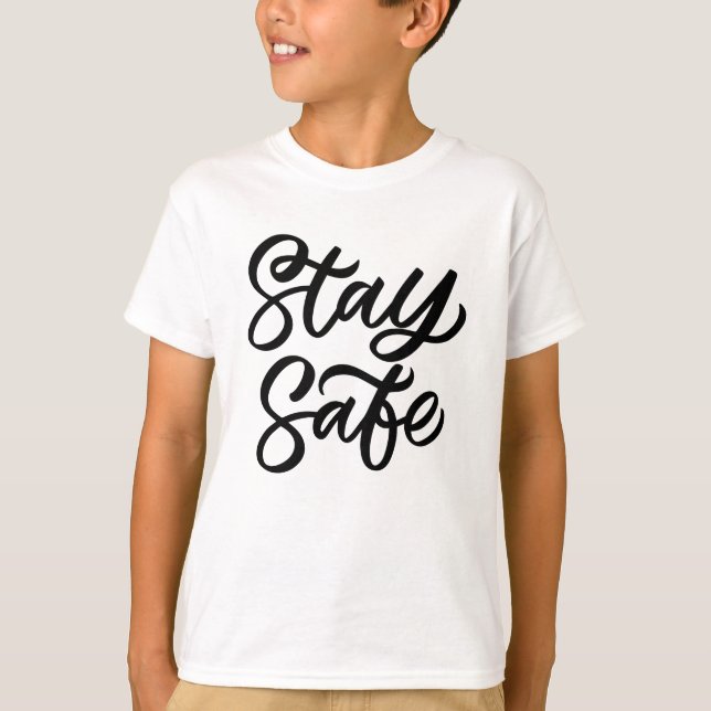 Camiseta Y Mantente A Salvo (Anverso)