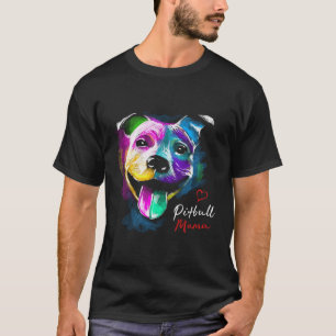 Camiseta Y Multicolor Pitbull Mamá Para Una Mamá Pittie