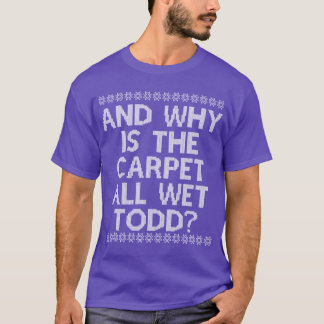 Camiseta ¿Y POR QUÉ está toda la alfombra mojadaODD diverti