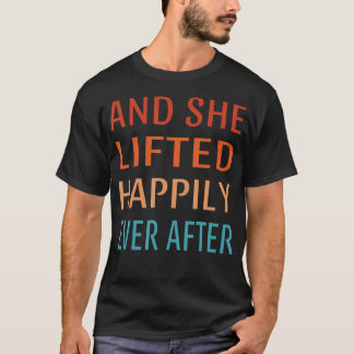 Camiseta Y Se Levantó Mucho Después De Gym Funny Fitnes