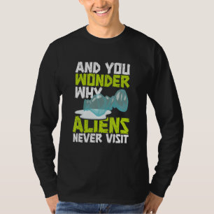 Camiseta Y Se Preguntan Por Qué Los Extranjeros Nunca Visit