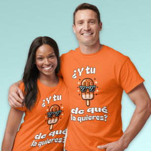 Camiseta Y Tu Paleta De Que La Quieres Popsicle Español
