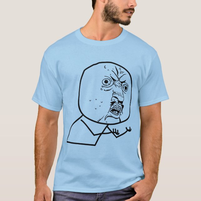 Camiseta ¡Y U NINGUNA camisa! (Anverso)