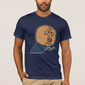 CAMISETA ¿Y U NO?