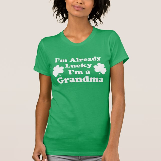 Camiseta Ya con suerte soy la abuela (EN OSCURO) (Anverso)