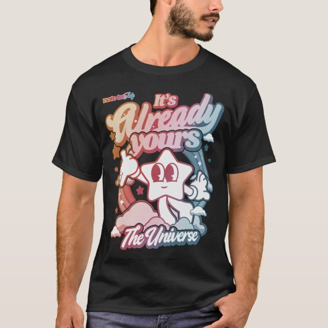 Camiseta Ya es tuyo, el universo en negro (Anverso)