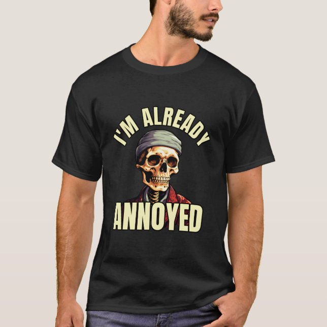 Camiseta Ya Estoy Ennochado Impaciente Fácilmente Irritado  (Anverso)