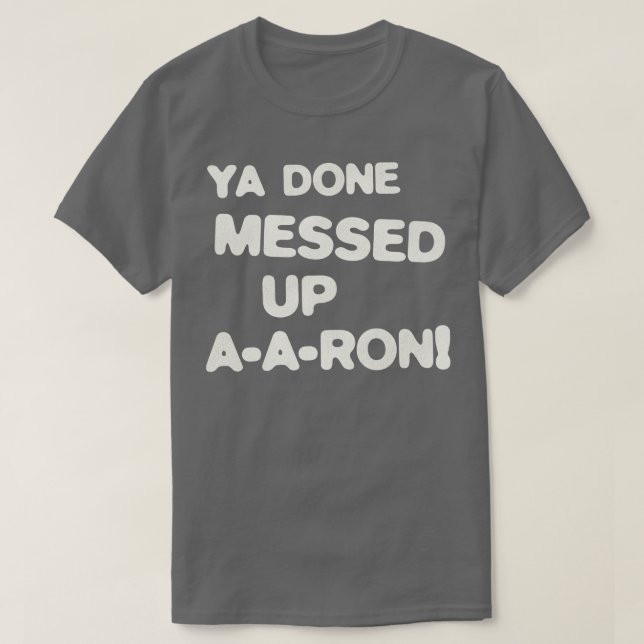 CAMISETA YA HIZO MENSAJES AARON 1 (Diseño del anverso)