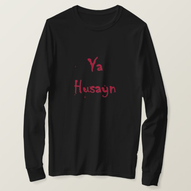 Camiseta Ya Husayn (inglés) (Anverso del diseño)
