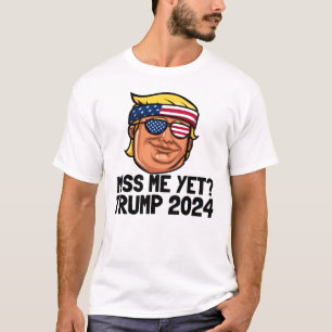 Camiseta ¿Ya Me Extrañas? Presidente Trump 2024