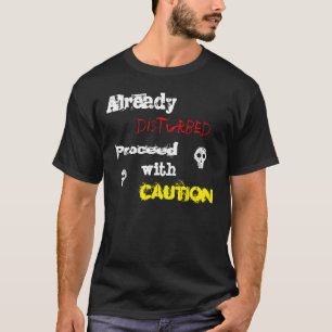 Camiseta Ya molestado