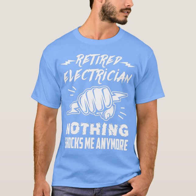 Camiseta Ya Nada De Electricista Retirado Me Sorprende (Anverso)