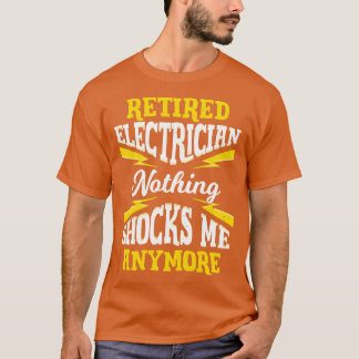 Camiseta Ya Nada De Electricista Retirado Me Sorprende