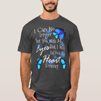 Camiseta Ya No Puedo Verte Con Mis Ojos, Pero Voy A Pagar.