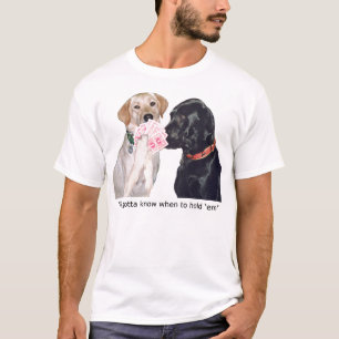 Camiseta Ya se familiarizó con cuándo sostenerlos