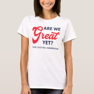Camiseta ¿Ya somos geniales? Porque yo me siento avergonzad