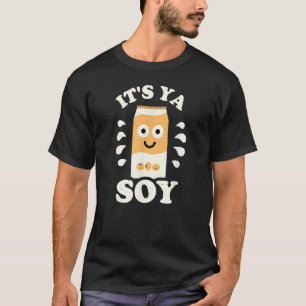 Camiseta Ya soy - amantes de la leche de soja