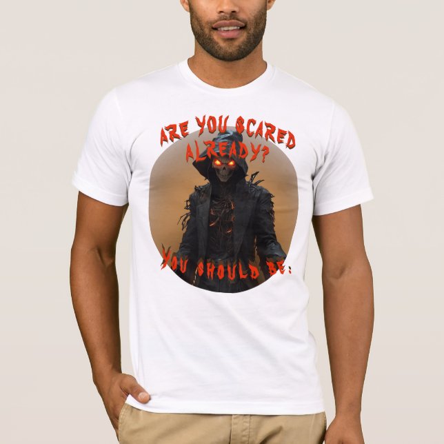 Camiseta ¿Ya tienes miedo? (Anverso)