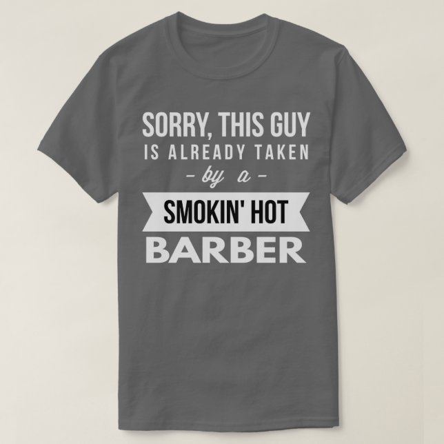 Camiseta Ya tomado por un smokinx27 caliente Barber 2 (Diseño del anverso)