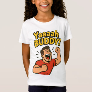 Camiseta Yaaaah Buddy Explosión de Poder