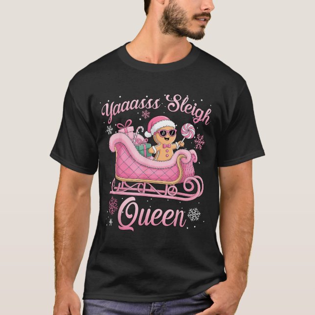 Camiseta Yaas Sleigh Queen Sleigh Girl Matching Christmas  (Anverso)