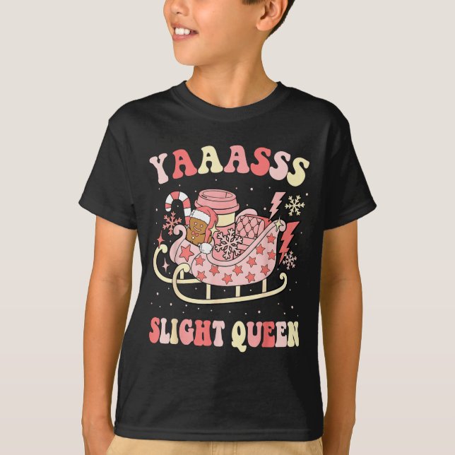 Camiseta Yaas Sleigh Queen Sleigh Girl Matching Christmas P (Anverso)