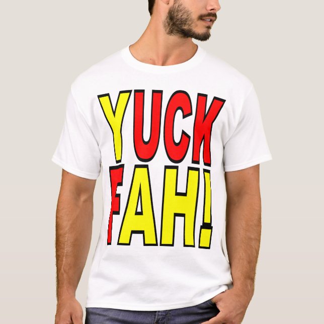 CAMISETA ¡*** YAH DE F! (Anverso)