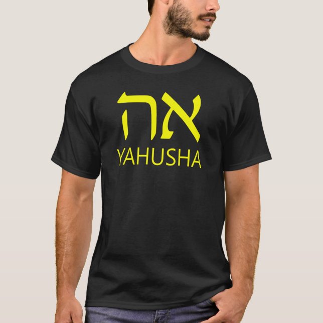 Camiseta YAHUSHA Aleph Tav Hebrew (Anverso)