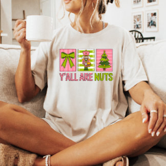 Camiseta Y'all Are Nuts Nutcracker Navidad