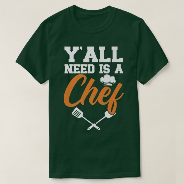 Camiseta Yall Necesita Un Chef Cocinando Gangster Culinario (Diseño del anverso)