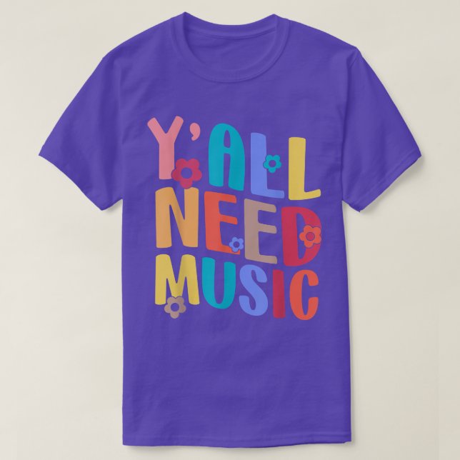 Camiseta Yall Necesita Un Profesor De Música De Vuelta Al R (Diseño del anverso)