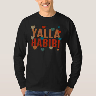 Camiseta Yalla Habibi vamos a mi querido amigo musulmán ára