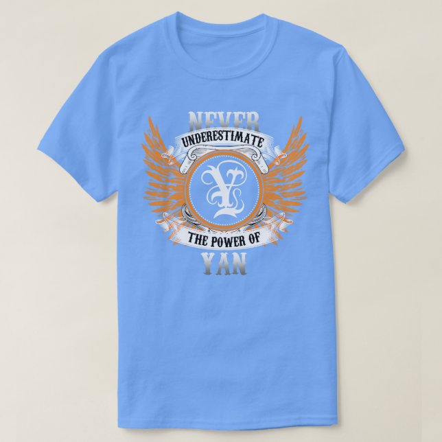 Camiseta Yan Name Shirt Nunca Subestima El Poder De Ya (Diseño del anverso)