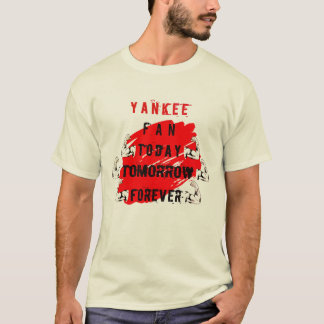 Camiseta Yankee fan hoy mañana por siempre