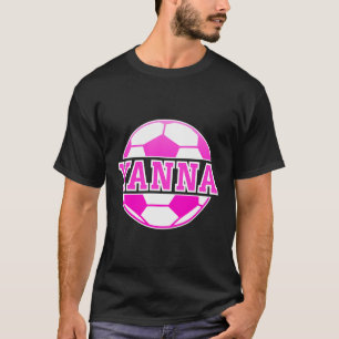 Camiseta Yanna Name Chicas Soccer Play Football Sports Fan
