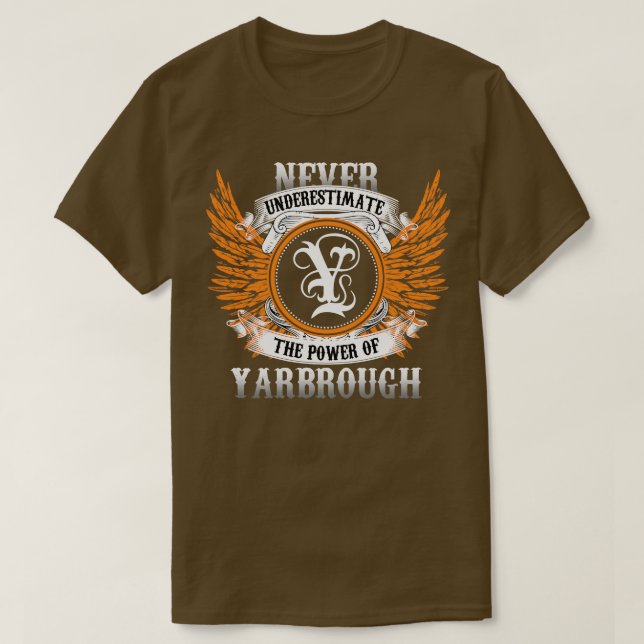 Camiseta Yarbrough Name Shirt Nunca Subestima El Poder (Diseño del anverso)