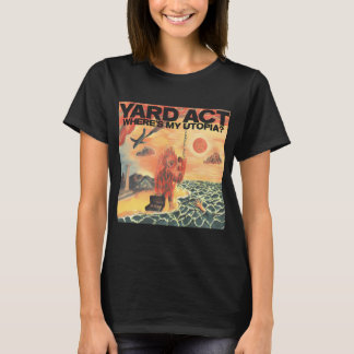 Camiseta Yard Act Dónde está mi Utopía