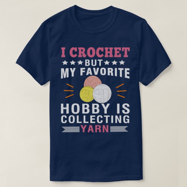 Camiseta Yarn Lover Funny Crochet Crochet (Diseño del anverso)