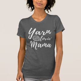 Camiseta Yarn Loving Mama ・ Knit Crochet Crafts Oscuro