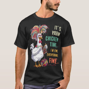 Camiseta Yarn Vogue Yarn Chicken Time ESTOY Bien Todo F