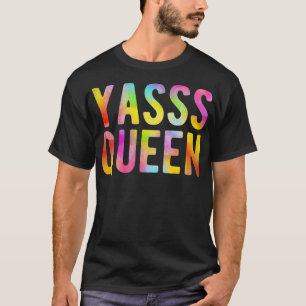Camiseta Yasss Queen LGBTQ Lenguaje homosexual que dice cit