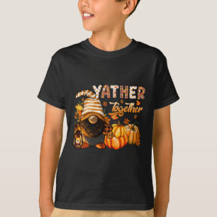 Camiseta Yather se reúnen juntos Otoño Acción de Gracias Af